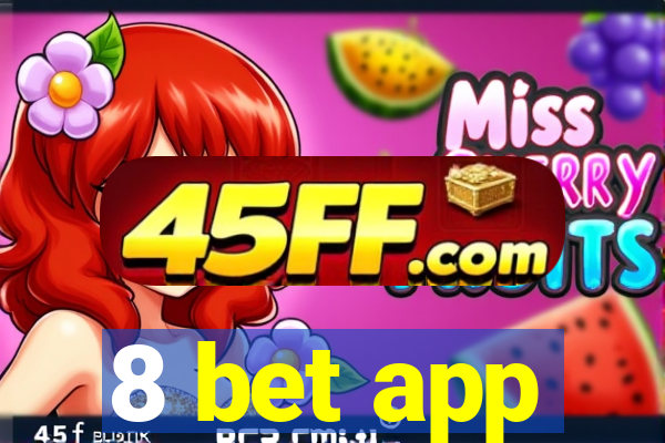 8 bet app
